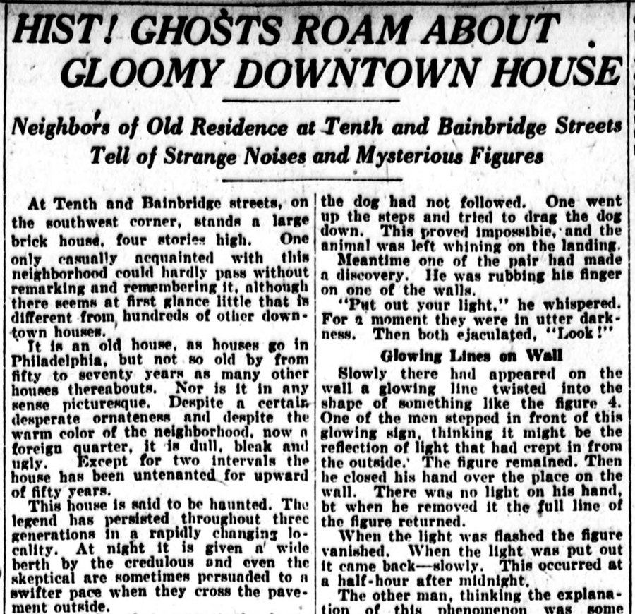 Scanned newspaper article headed HIST! GHOSTS ROAM ABOUT GLOOMY DOWNTOWN HOUSE, from the Evening Public Ledger, March 11, 1922, in two columns beginning “At Tenth and Bainbridge streets, on the southwest corner, stands a large brick house.”